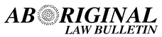 Aboriginal Law Bulletin (ALB)