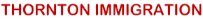 [Thornton Immigration Logo]